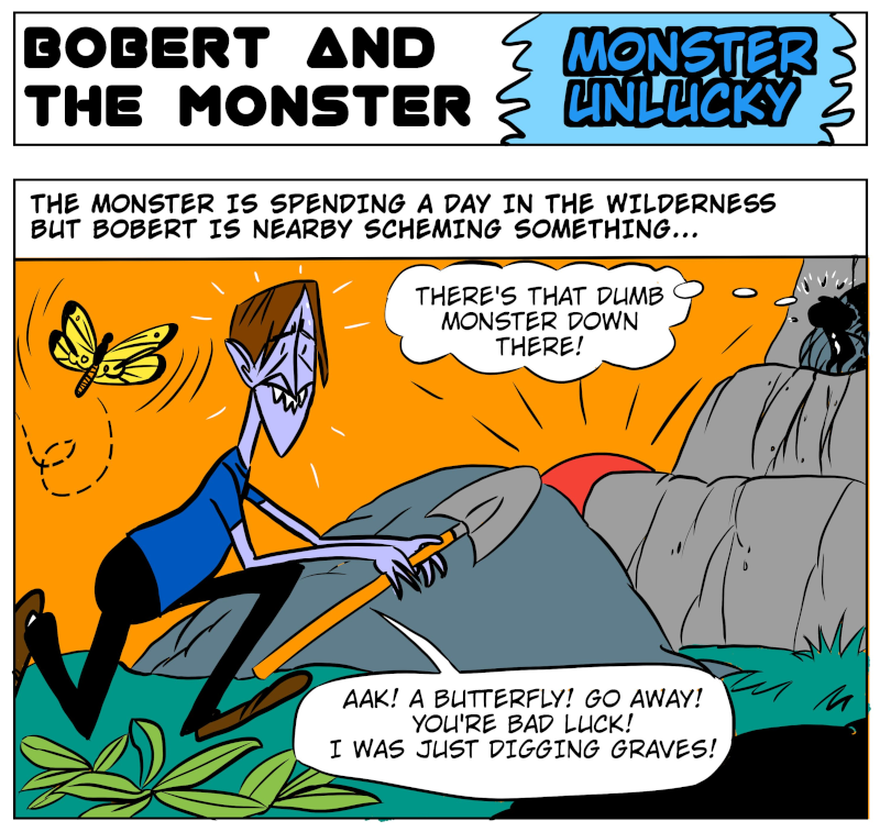 A three-panel comic showing Monster running from a butterfly in the woods. Panel 1: Monster running from a butterfly. Panel 2: Monster realizes he's now lost. Person on hill shoots magic. Panel 3: Monster sees a sign appear. - Panel 1