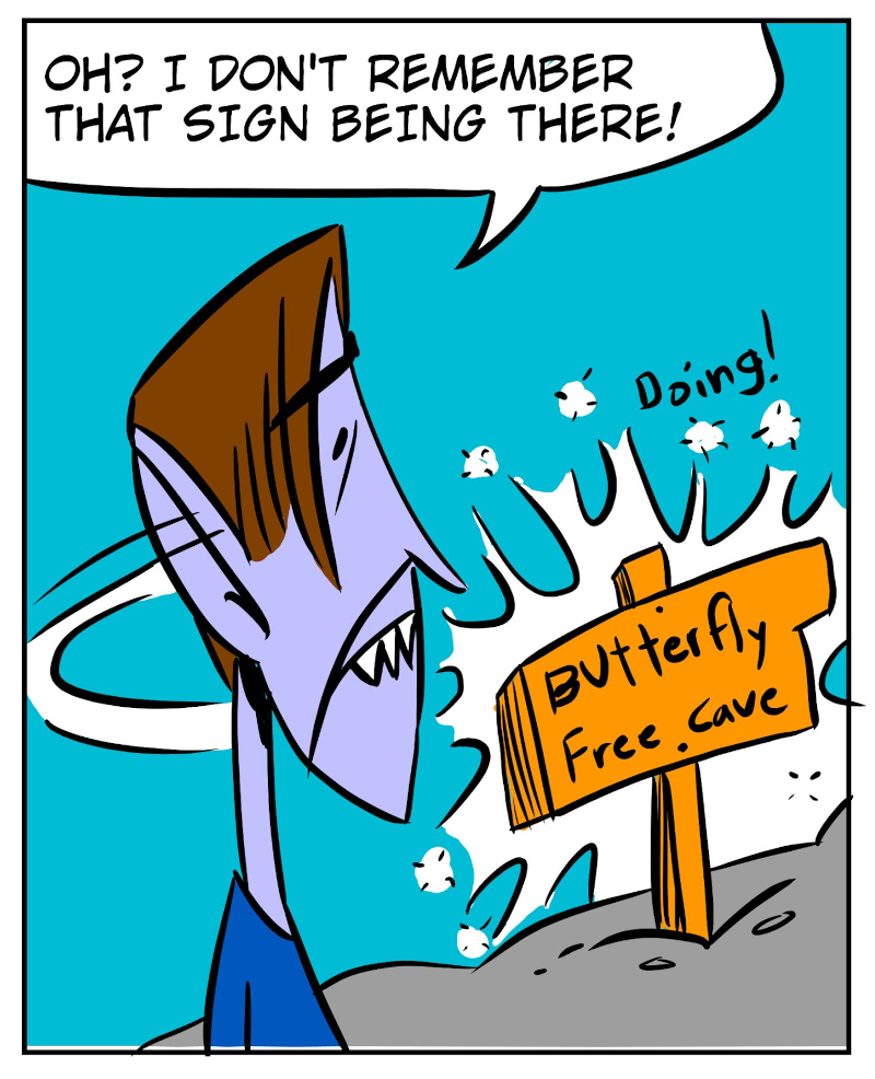 A three-panel comic showing Monster running from a butterfly in the woods. Panel 1: Monster running from a butterfly. Panel 2: Monster realizes he's now lost. Person on hill shoots magic. Panel 3: Monster sees a sign appear. - Panel 3