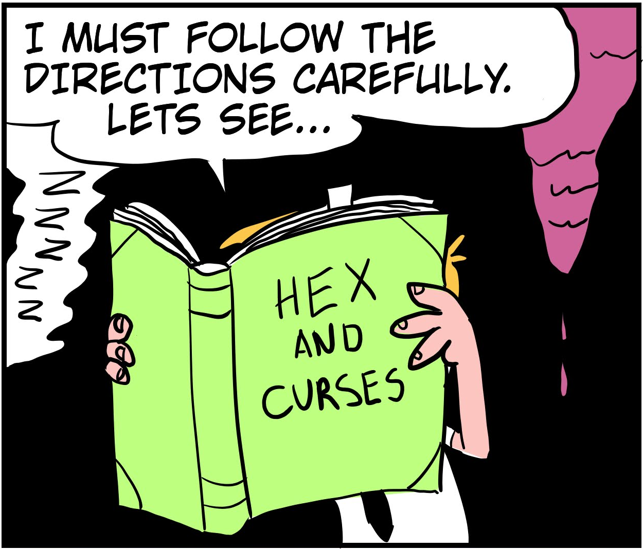 An 8-panel comic showing Monster walking into a cave and taking a nap. Panel 1: Monster walking up the mountain to the cave. Panel 2: Monster looking inside the cave. Panel 3: Monster laying down to nap. Panel 4: Bobert peeking from behind a stalactite. Panel 5: Bobert sneaking up behind the napping Monster. Panel 6: Bobert reading book of hexes. Panel 7: Bobert preparing to cast a hex. Panel 8: Bobert casting hex on Monster. - Panel 6