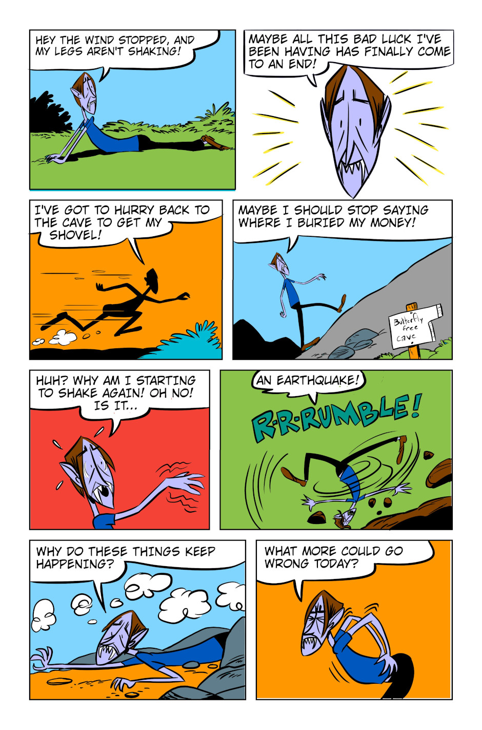 An 8-panel comic showing Monster waking up after the previous page story. Panel 1: Bobert wakes up in the grass. Panel 2: Monster thinks to himself he feels better. Panel 3: Monster runs back to the cave. Panel 4: Monster thinking as he walks up to cave. Panel 5: Monster suddenly feels shaky. Panel 6: An earthquake erupts. Panel 7: Monster on the ground again. Panel 8: Monster tries to stand up in pain.