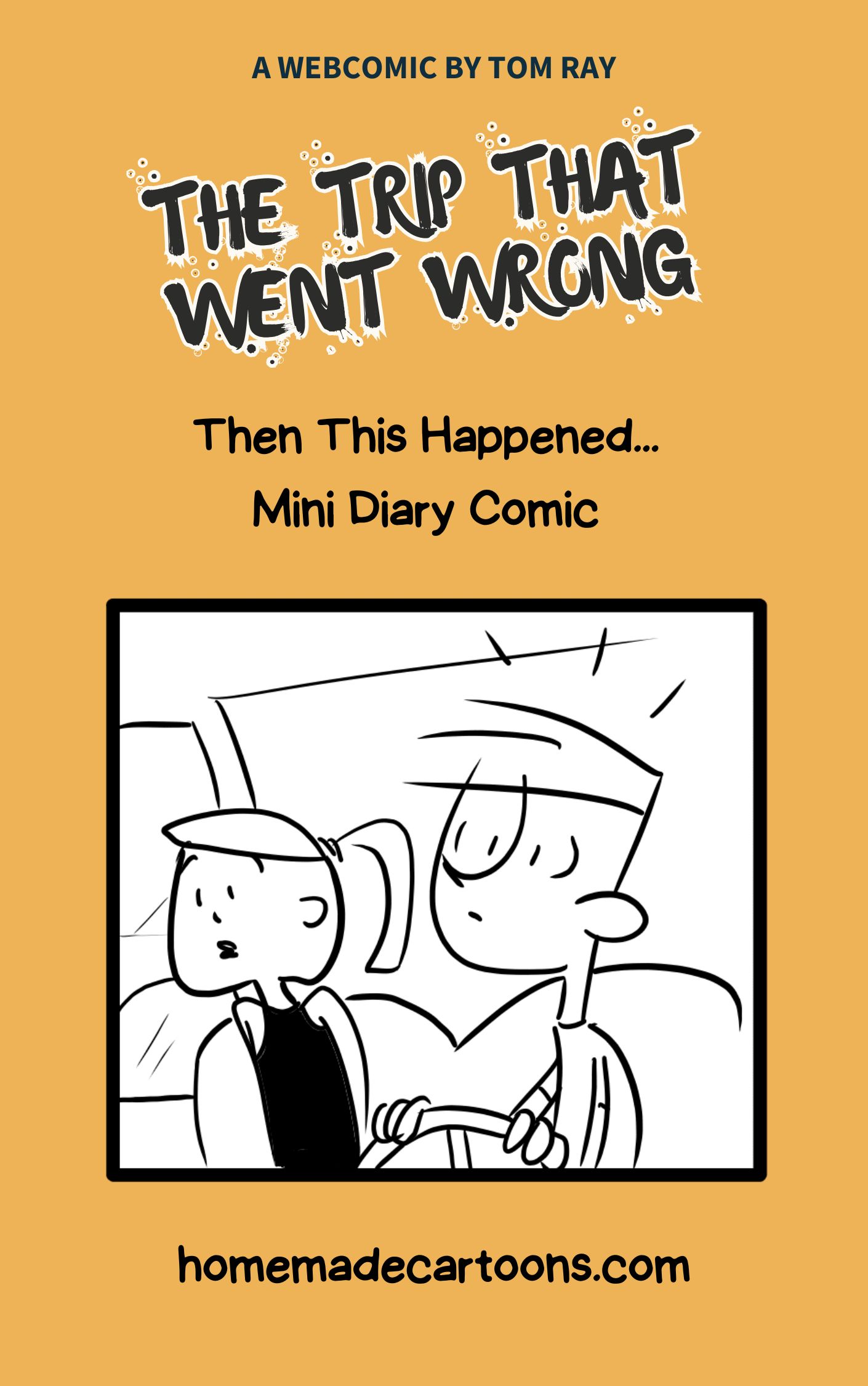 The Trip That Went Wrong - A Free Diary Comic cover
