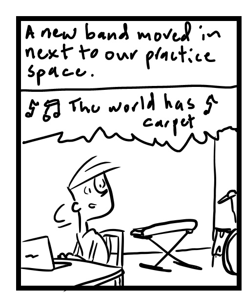 A four-panel comic about a person listening to a band play next door - Panel 1