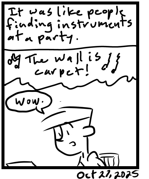 A four-panel comic about a person listening to a band play next door - Panel 4