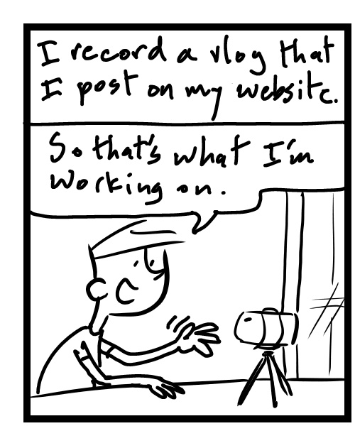A four-panel comic about a person recording a vlog video - Panel 1