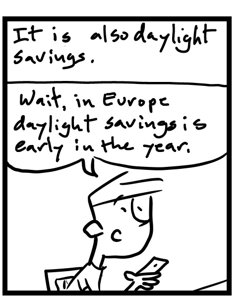A four-panel comic about a person trying to figure out daylight savings time and it's effect on timezones - Panel 2