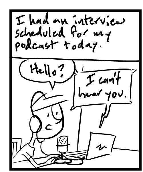 A four-panel comic about a person having sound card issues when recording a podcast - Panel 1