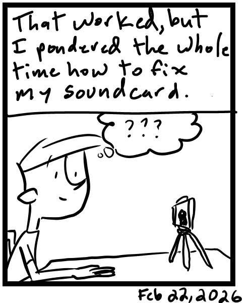 A four-panel comic about a person having sound card issues when recording a podcast - Panel 4