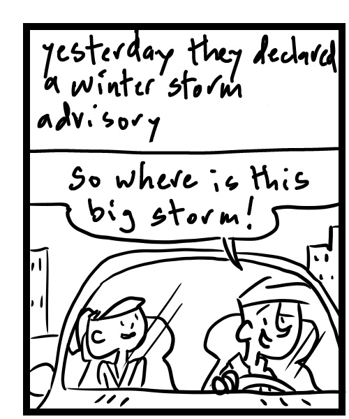 A four-panel comic about people waiting for a winter storm to hit - Panel 1