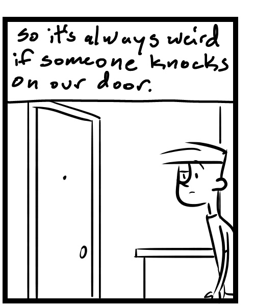 A four-panel comic about a person thinking if they should answer a knock at the door - Panel 2