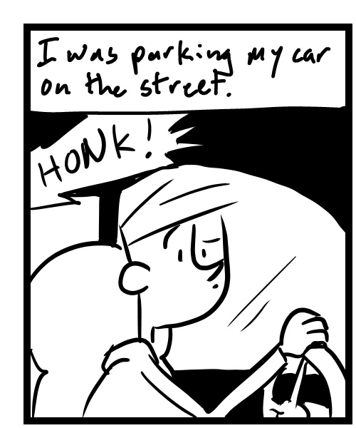 A four-panel comic about a person getting yelled at for parking his car - Panel 1