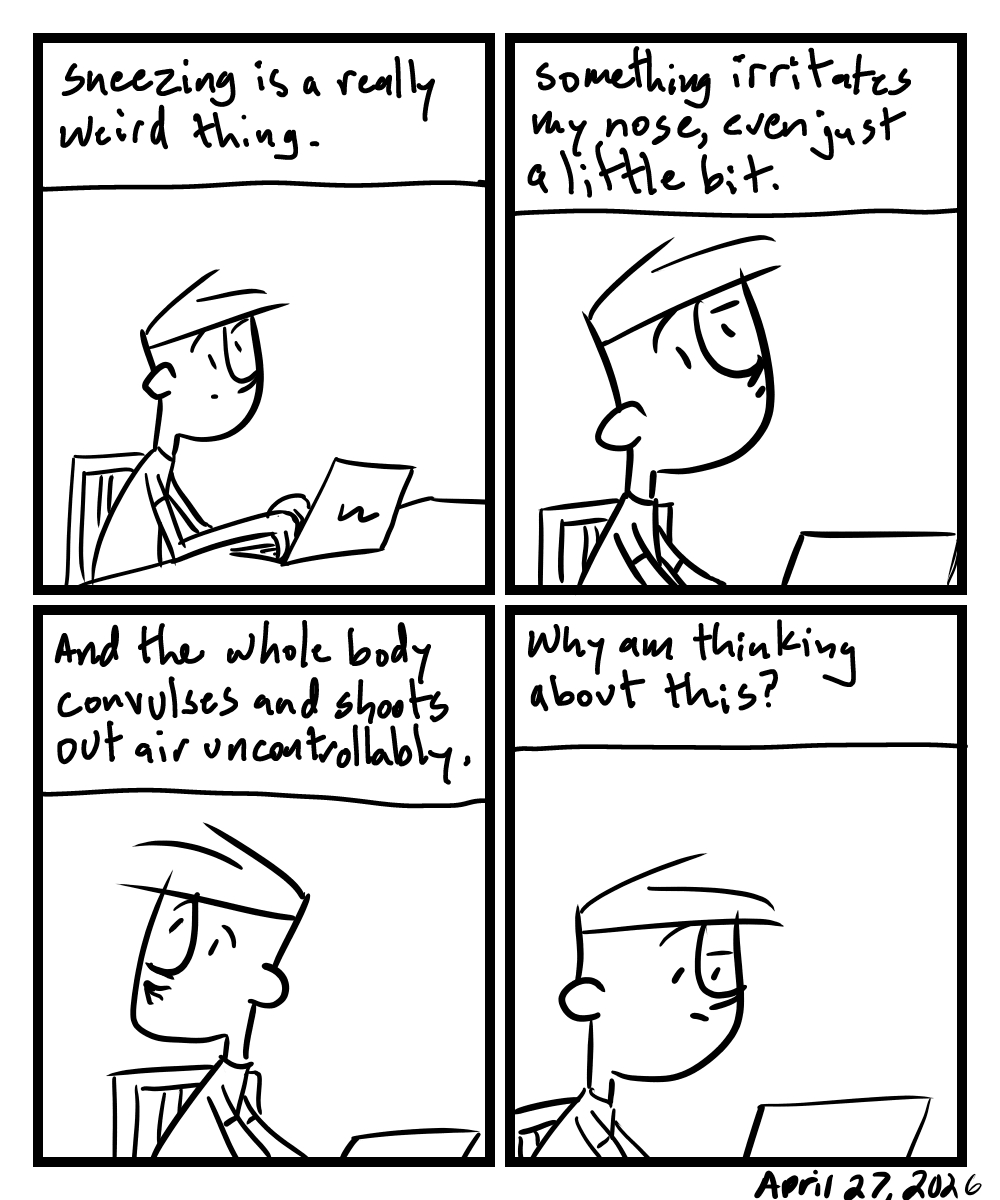 A four-panel comic about a person thinking about the concept of sneezing