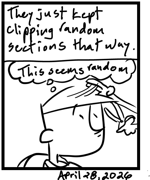 A four-panel comic about a person getting an awkward haircut - Panel 4