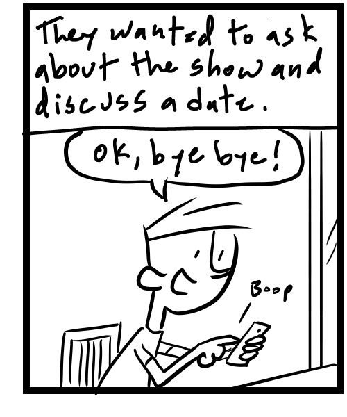 A four-panel comic about a person talking on the phone and ending by saying bye bye - Panel 3