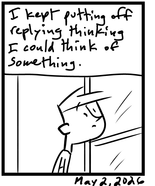 A four-panel comic about a person thinking before sending a about passing on a studio space - Panel 4