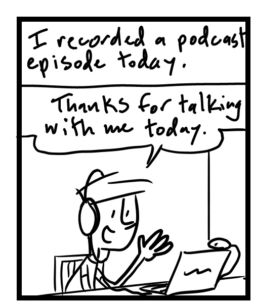 A four-panel comic about a person doing different things on a Sunday like a podcast and getting coffee - Panel 1