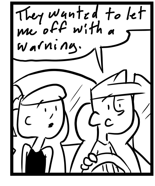 A four-panel comic about people in a car talking about getting a speeding ticket - Panel 3