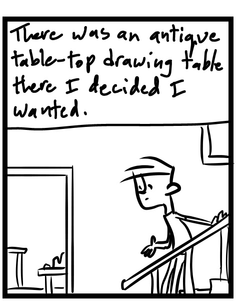 A four-panel comic about a person looking around an estate sale for a vintage drawing board - Panel 2