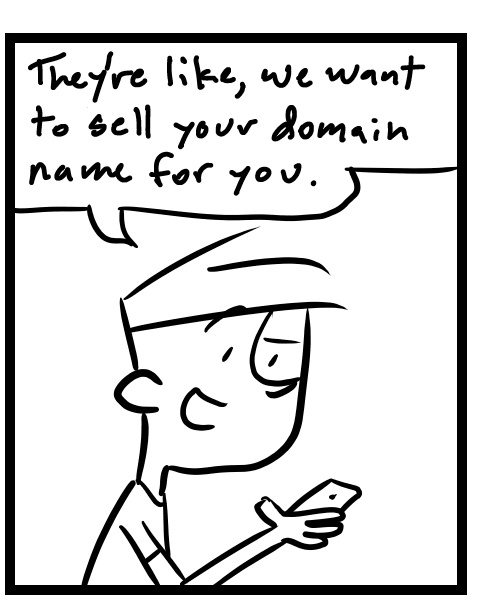 A four-panel comic about people discussing an email about selling their website domain name - Panel 2