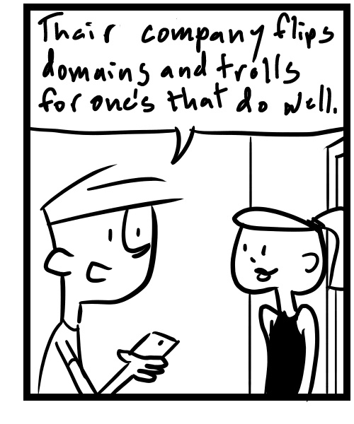 A four-panel comic about people discussing an email about selling their website domain name - Panel 3