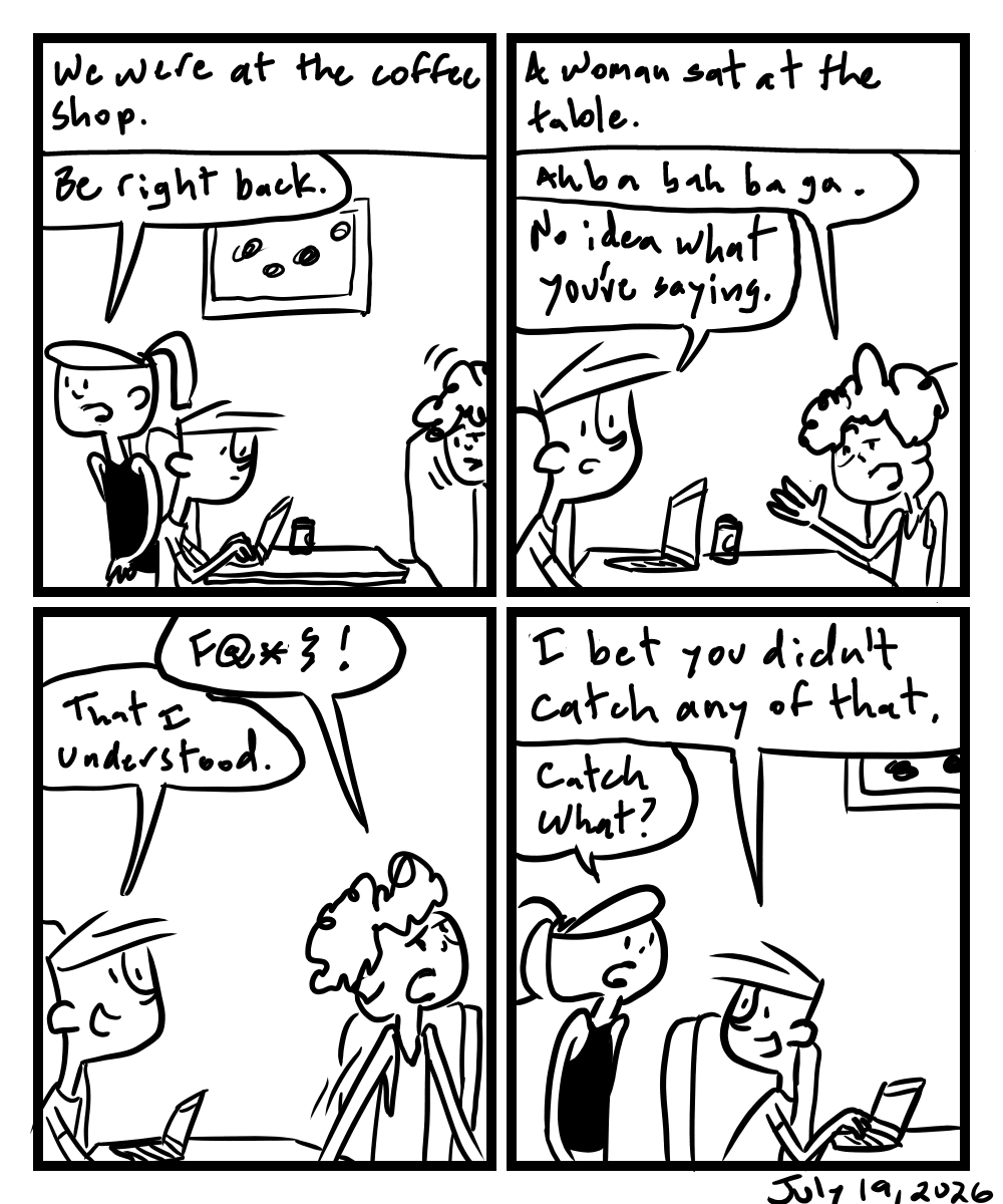 A four-panel comic about a woman going to a table and talking nonsense to the person sitting there