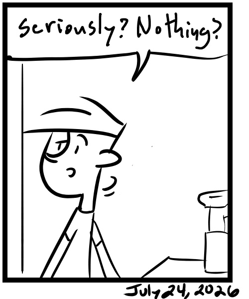 A four-panel comic about a person standing at a counter waiting for someone to help him - Panel 4