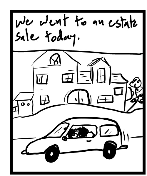 A four-panel comic about people going to an estate sale in a big fancy house that smells like cat pee - Panel 1