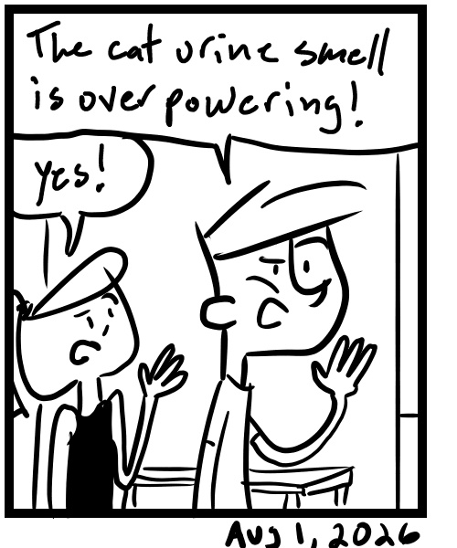 A four-panel comic about people going to an estate sale in a big fancy house that smells like cat pee - Panel 4