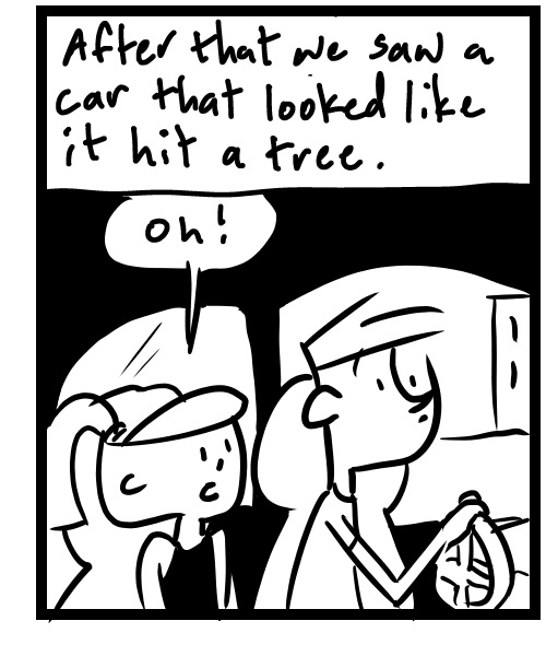 A four-panel comic about people seeing a band, talking to a band and seeing a car that hit a tree - Panel 3