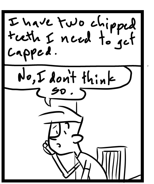 A four-panel comic about a person calling to schedule a root canal - Panel 2