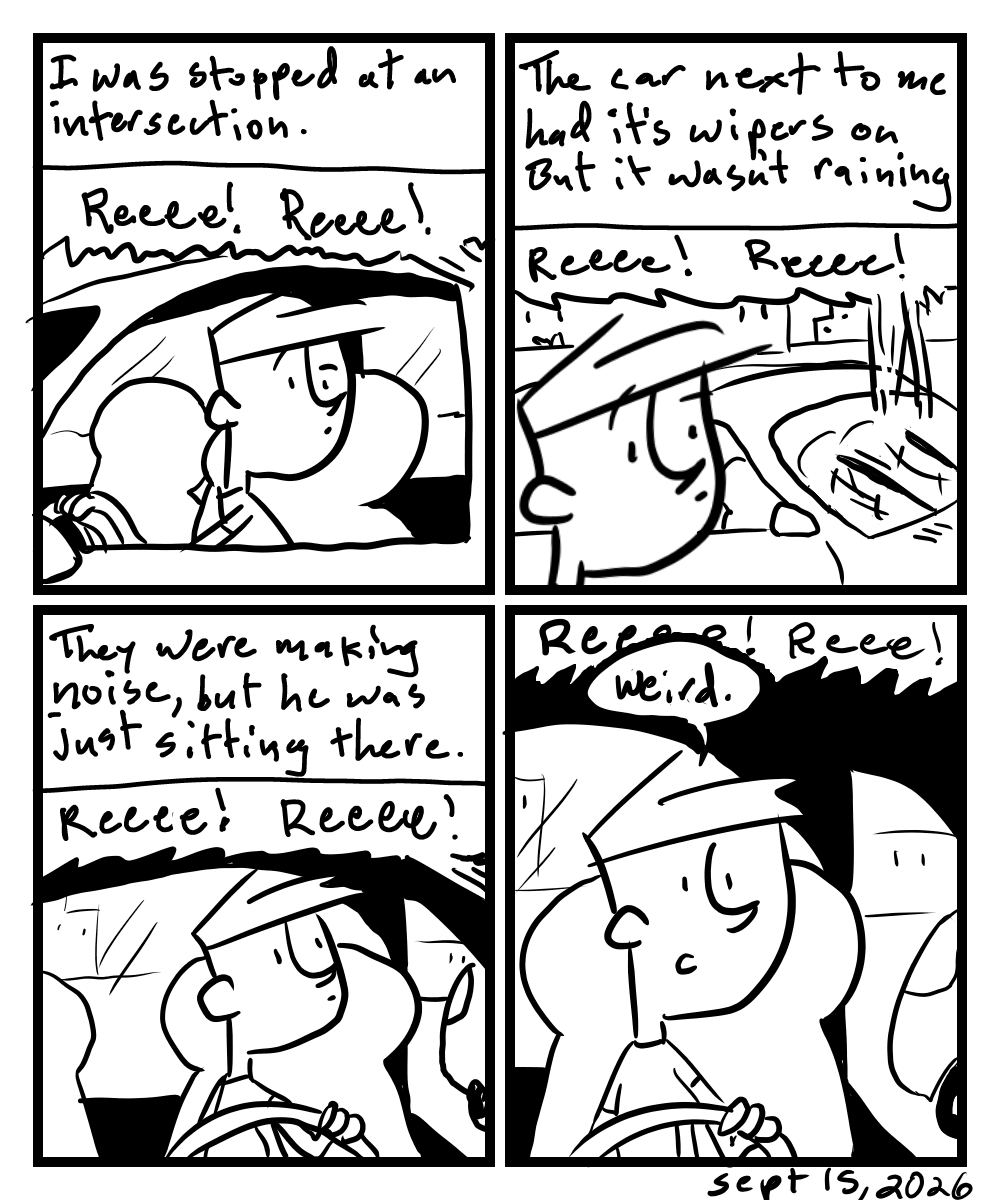 A four-panel comic about a person in a car next to a car with their wipers on for no reason