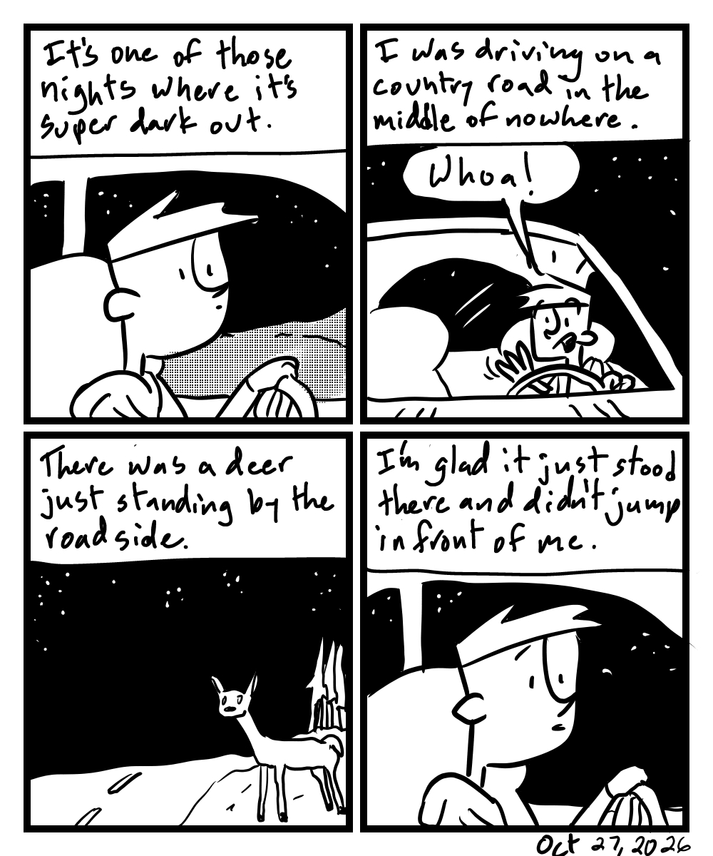A four-panel comic about a person driving on a country road and thinking he almost hit a deer